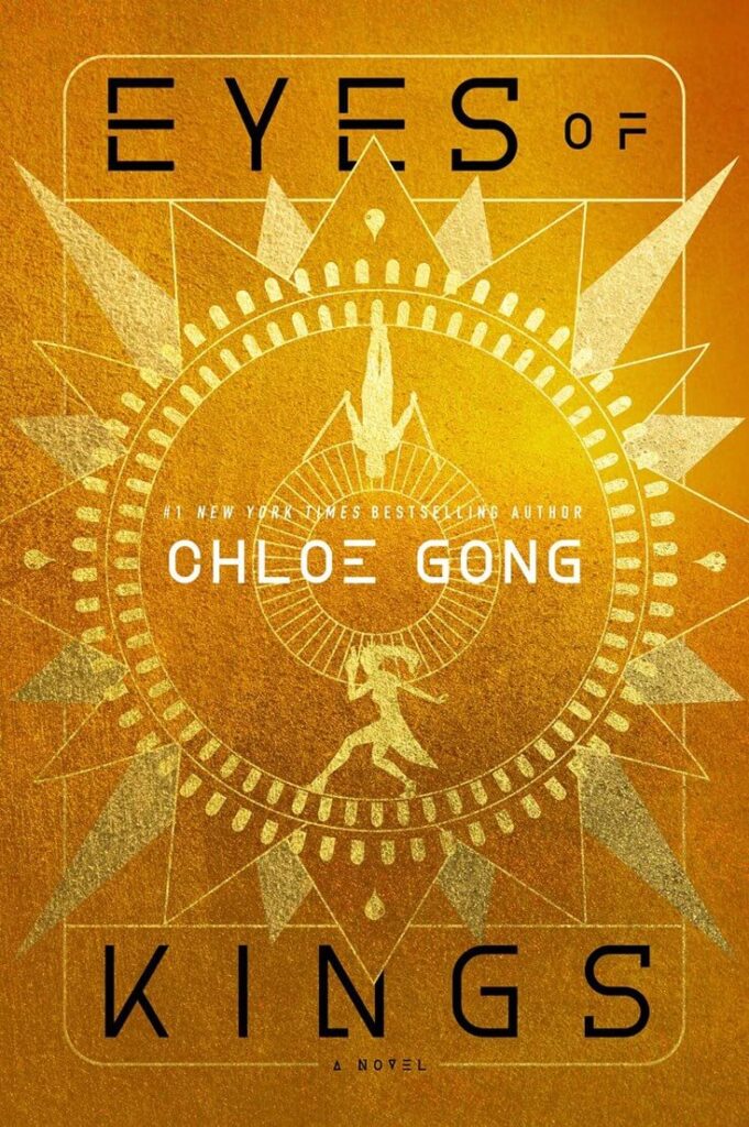 Eyes of Kings by Chloe Gong Book Cover