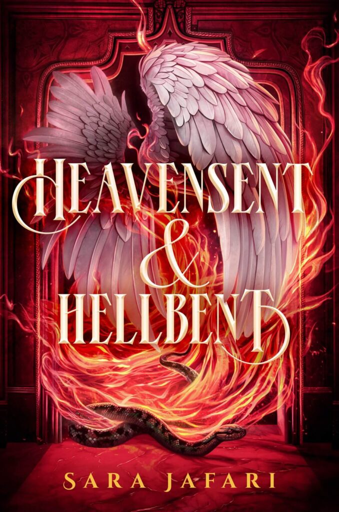 Heavensent & Hellbent by Sara Jafari Book Cover