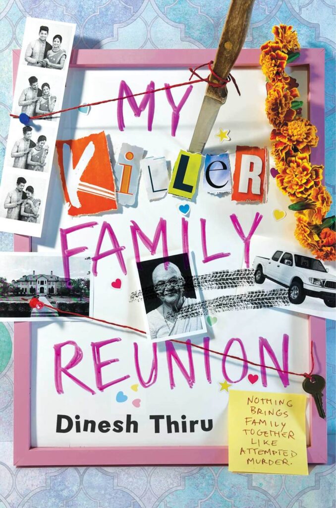 My Killer Family Reunion by Dinesh Thiru Book Cover