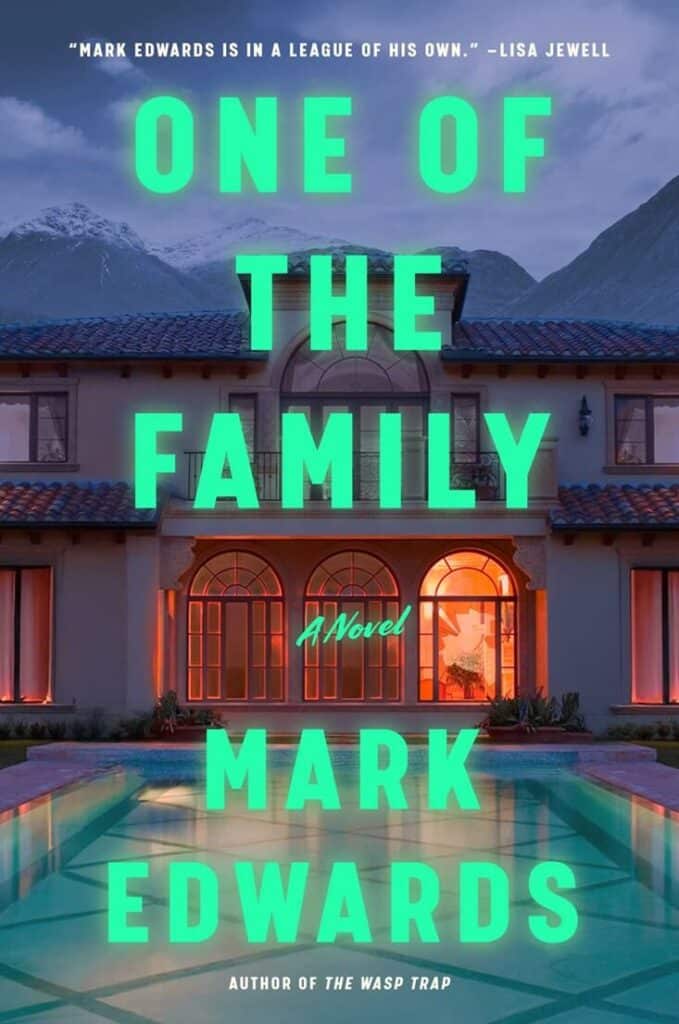 One of the Family by Mark Edwards Book Cover