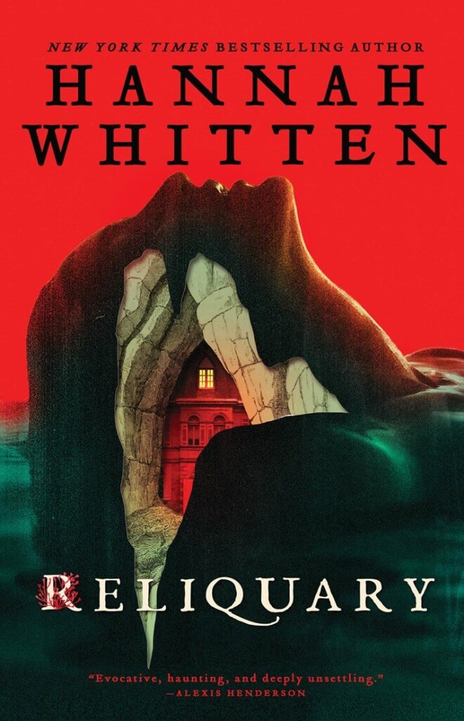 Reliquary by Hannah Whitten Book Cover