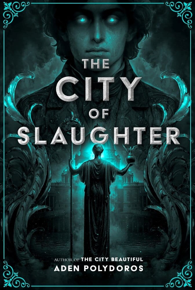 The City of Slaughter by Aden Polydoros Book Cover