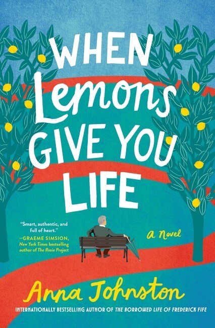 When Lemons Give You Life by Anna Johnston Book Cover