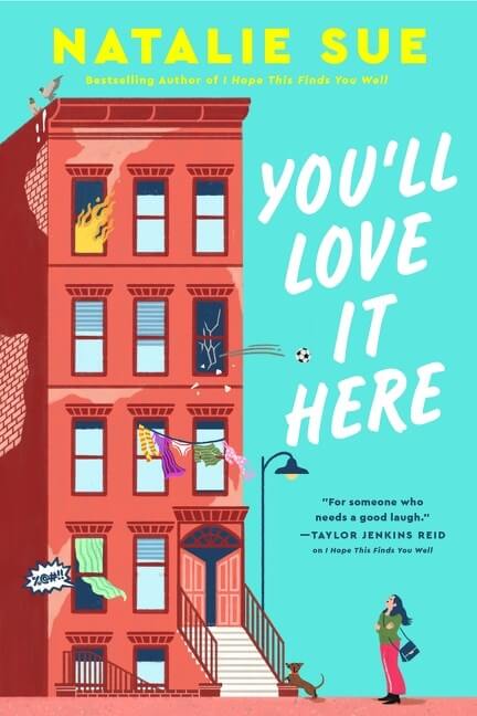 You'll Love it Here by Natalie Sue Book Cover